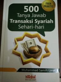 Image of 500 TANYA JAWAB TRANSAKSI SYARIAH SEHARI