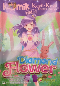 Image of Komik Kecil Kecil Punya Karya : Diamond Flower