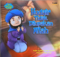 Image of Seri Selebritas Langit : Hudair Tidak Dilupakan Allah