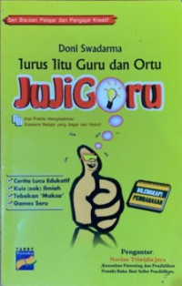 Image of Jurus Jitu Guru dan Ortu JuJiGoru