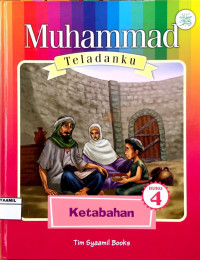 Image of Muhammad Teladanku 4 : Ketabahan
