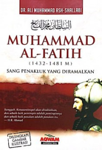 Image of Muhammad Al-Fatih: Sang Penakluk yang diramalkan