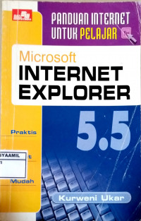 Image of Panduan Internet Untuk Pelajar: Microsoft Internet Explorer 5.5