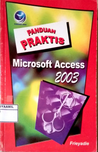 Image of Panduan Praktis Microsoft Access 2003