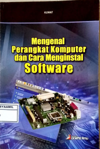 Image of Mengenal Perangkat Komputer dan Cara Menginstal Software