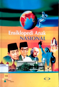 Image of Ensiklopedia Anak Nasional 10: Tubuh sampai Indeks