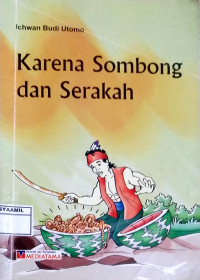 Image of Karena Sombong dan Serakah