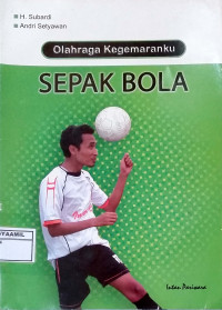 Image of Olahraga Kegemaranku : Sepak Bola