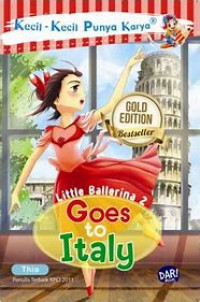 Image of Kecil-kecil Punya Karya 'Little Ballerina 2 GOES to Italy