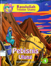 Image of Rasulullah Teladan Utama 4 : Pebisnis Ulung
