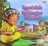 Image of Seri Selebritas Langit : Rasulullah Kehilangan Julaibib