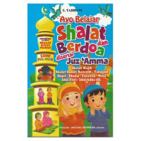 Image of AYO BELAJAR SHALAT Dan BERDOA disertai JUZ AMMA