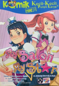 Image of Komik Kecil Kecil Punya Karya : My Salon My Star