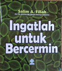 Image of Ingatlah untuk Bercermin