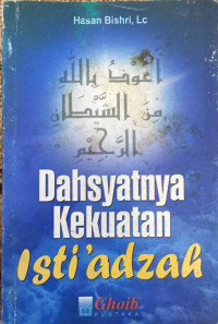 Image of Dahsyatnya Kekuatan Isti'adzah