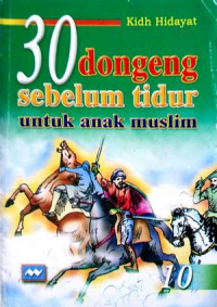 Image of 30 Dongeng Anak Sebelum Tidur Untuk Anak Muslim 10