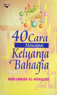 Image of 40 Cara Mencapai  Keluarga Bahagia