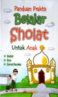 Image of Panduan Praktis Belajar Sholat untuk anak