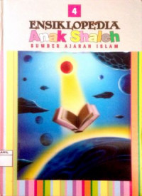 Image of Ensiklopedia Anak Shaleh 4 : Sumber Ajaran Islam