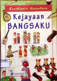 Image of Ensiklomini Nusantara: Kejayaan Bangsaku