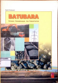 Image of Batubara (Potensi, Penambangan, dan Pemanfaatan)