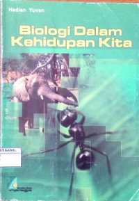 Image of Biologi Dalam Kehidupan Kita