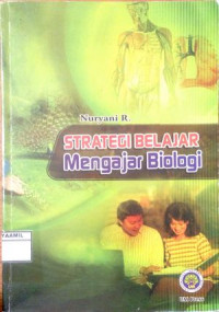 Image of Strategi Belajar Mengajar Biologi