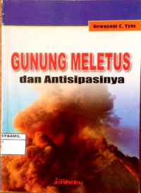 Image of Gunung Meletus dan Antisipasinya