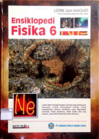 Image of Ensiklopedia Fisika 6 : Listrik dan Magnet