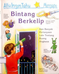 Image of Aku Ingin Tahu Mengapa : Bintang Berkelip
