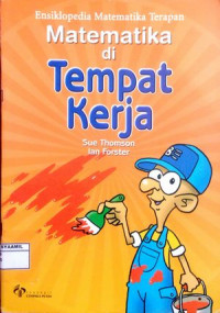 Image of Ensiklopedia Matematika Terapan : Matematika di Tempat Kerja