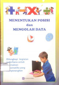 Image of Mentukan Posisi dan Mengolah Data