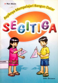 Image of Asyiknya Mempelajari Bangun Datar Segitiga