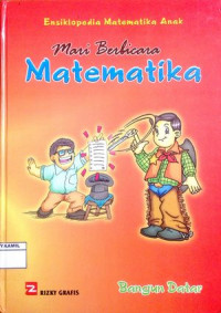 Image of Ensiklopedia Matematika Anak : Mari Berbicara Matematika