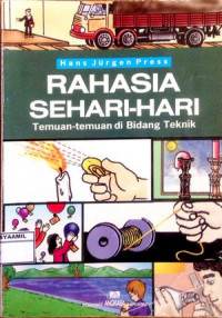 Image of Rahasia Sehari-hari (Temuan-temuan di bidang Teknik)