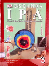 Image of Ensiklopedia IPA 3 : Ilmu Kedokteran - Ilmu Bumi