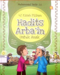 Image of 42 Kisah Pilihan : Hadits Arba'in untuk anak