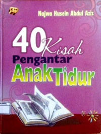 Image of 40 Kisah Pengantar Anak Tidur