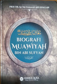 Image of Biografi Muawiyyah bin Abi Sufyan  ra
