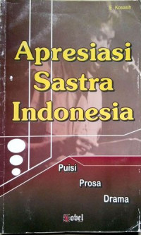 Image of Apresiasi Sastra Indonesia