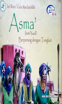 Image of Asma' binti Yazid; Berperang dengan Tongkat