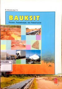 Image of Bauksit; Potensi Penambangan dan Pemanfaatan