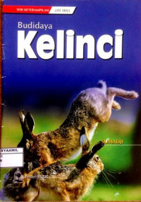 Image of Seri Keterampilan / Life Skill : Budidaya Kelinci