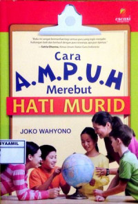 Image of Cara Ampuh Merebut Hati Murid