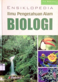 Image of Ensiklopedia Ilmu Pengetahuan Alam Biologi