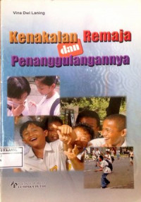 Image of Kenakalan Remaja dan Penanggulangannya
