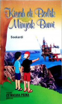 Image of Kisah di Balik Minyak Bumi