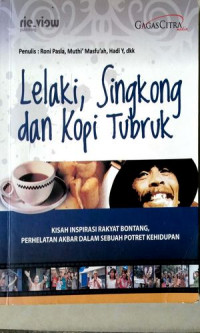 Image of Lelaki, Singkong dan Kopi Tubruk