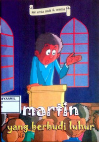 Image of Martin yang Berbudi Luhur