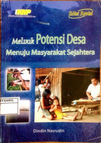 Image of Melirik Potensi Desa Menuju Masyarakat Sejahtera